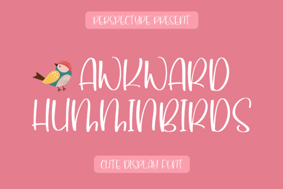 Awkward Humminbirds: A Handwritten Font for Authentic Branding