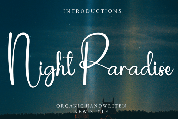 Night Paradise: The Handwritten Font That Transforms Brands