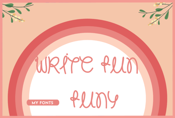 Write Fun Funy: A Playful Typeface for Editorial Design